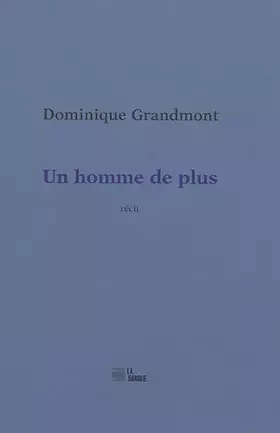 Couverture du produit · Un homme de plus
