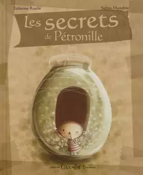 Couverture du produit · Les Secrets de Pétronille