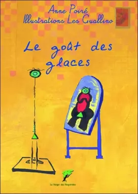 Couverture du produit · Le goût des glaces