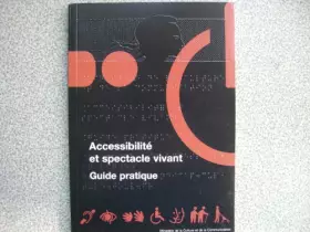 Couverture du produit · Accessibilité et spectacle vivant