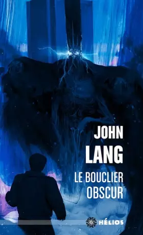 Couverture du produit · Le bouclier obscur