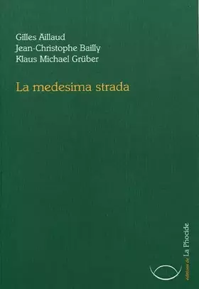 Couverture du produit · La medesima strada