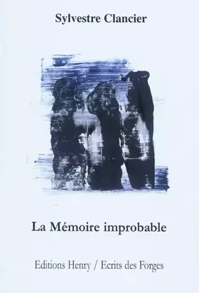 Couverture du produit · La mémoire improbable