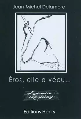 Couverture du produit · Eros, elle a vécu