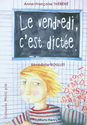 Couverture du produit · Le vendredi, c'est dictée