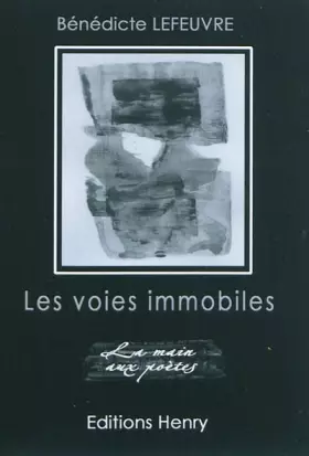 Couverture du produit · Les voies immobiles