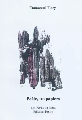 Couverture du produit · Poete, Tes Papiers
