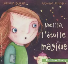 Couverture du produit · Noellia, l'étoile magique