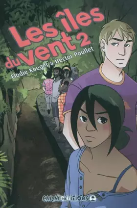 Couverture du produit · Iles du vent (les) Vol.2