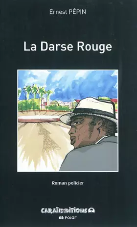 Couverture du produit · La Darse Rouge