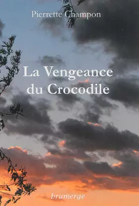 Couverture du produit · La Vengeance du Crocodile