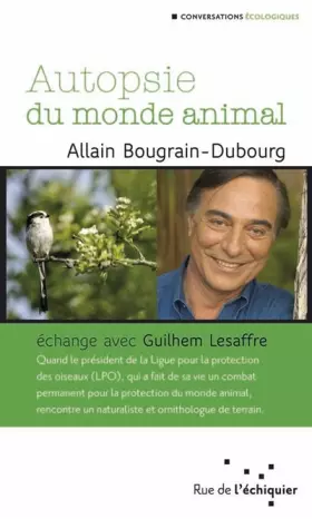 Couverture du produit · Autopsie du monde animal
