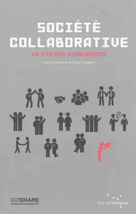 Couverture du produit · Société collaborative : La fin des hiérarchies