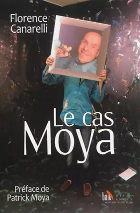 Couverture du produit · Le Cas Moya
