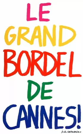 Couverture du produit · LE GRAND BORDEL DE CANNES !