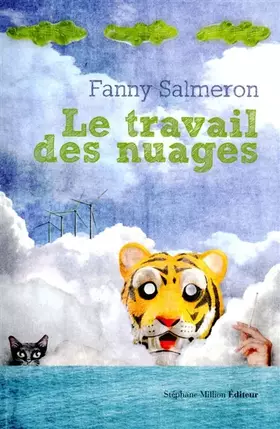 Couverture du produit · LE TRAVAIL DES NUAGES