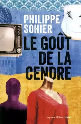 Couverture du produit · Le goût de la cendre