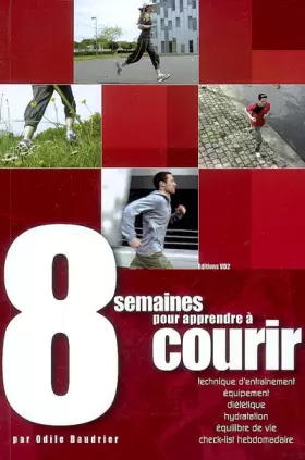 Couverture du produit · 8 semaines pour apprendre à courir