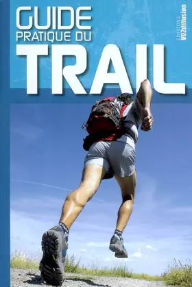 Couverture du produit · Guide pratique du trail