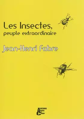 Couverture du produit · Les insectes, peuple extraordinaire