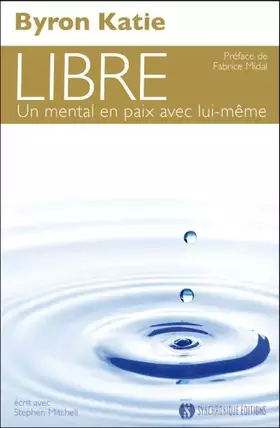 Couverture du produit · Libre - un mental en paix avec lui-même