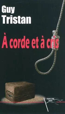 Couverture du produit · A cordes et a cris
