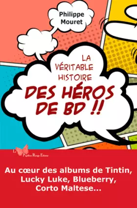 Couverture du produit · La Véritable Histoire Des Héros De Bd