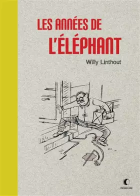 Couverture du produit · Les Années de l'éléphant