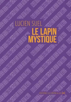 Couverture du produit · Le Lapin mystique