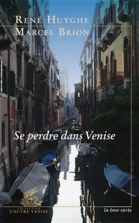 Couverture du produit · Se perdre dans Venise