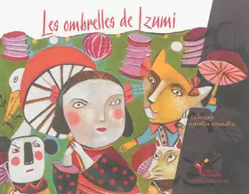 Couverture du produit · Les ombrelles de Izumi