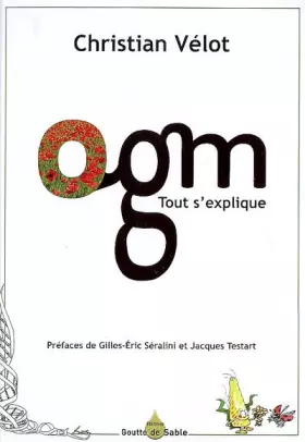 Couverture du produit · OGM : Tout s'explique