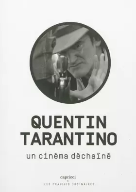 Couverture du produit · Quentin Tarantino - Un cinéma déchaîné