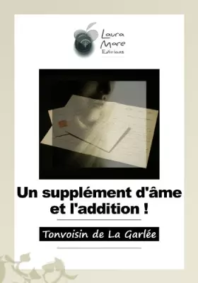 Couverture du produit · Un supplément d'âme et l'addition !