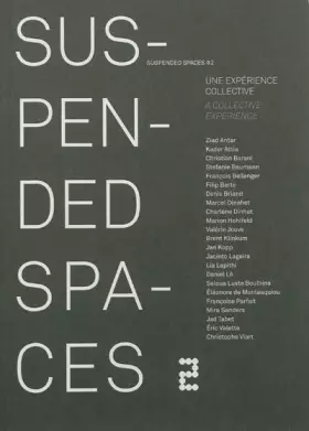 Couverture du produit · Suspended spaces: Tome 2, Une expérience collective