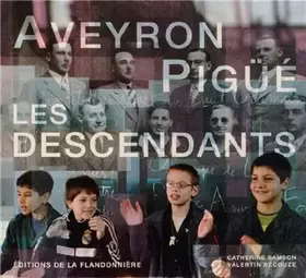 Couverture du produit · Aveyron - pigue les descendants