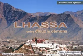 Couverture du produit · Lhassa entre dieux et démons