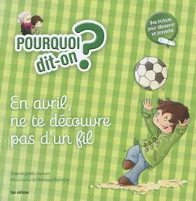 Couverture du produit · En avril, ne te découvre pas d'un fil