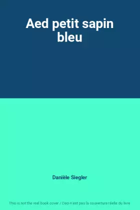 Couverture du produit · Aed petit sapin bleu