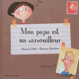 Couverture du produit · MON PAPA EST UN ZARZOUILLEUR