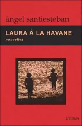 Couverture du produit · Laura à la Havane - Nouvelles