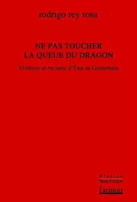 Couverture du produit · Ne Pas Toucher la Queue du Dragon