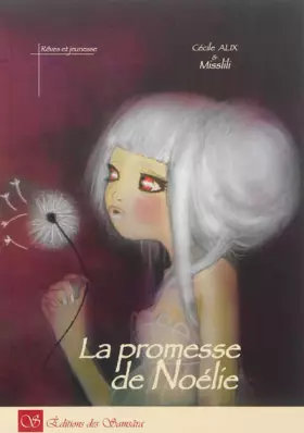 Couverture du produit · Le promesse de Noélie