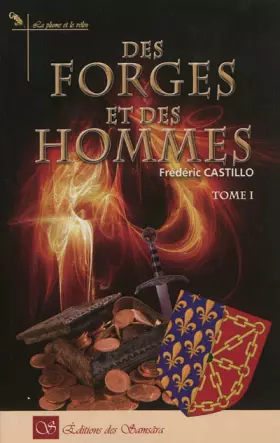 Couverture du produit · Des forges et des hommes