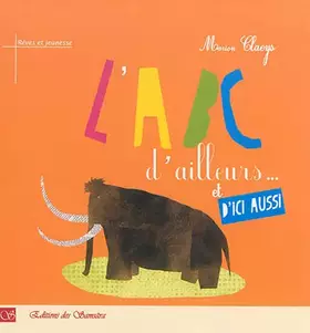 Couverture du produit · L'ABC d'ailleurs... et d'ici aussi