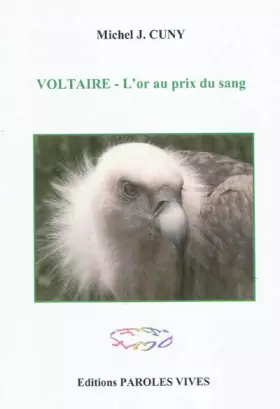 Couverture du produit · Voltaire: L'or au prix du sang