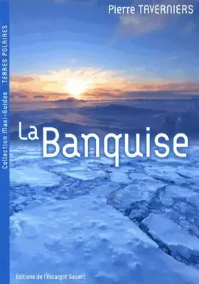 Couverture du produit · La banquise