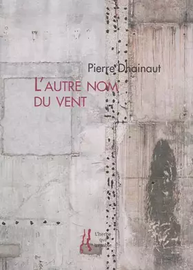 Couverture du produit · L'autre nom du vent