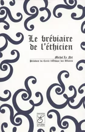 Couverture du produit · Le bréviaire de l'éthicien