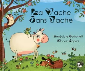 Couverture du produit · La vache sans tâche